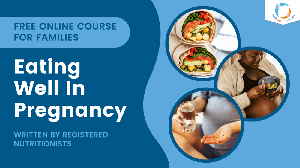 Eating Well In Pregnancy Parents Course